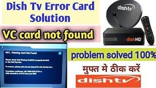 401 viewing card not found dishtv problem