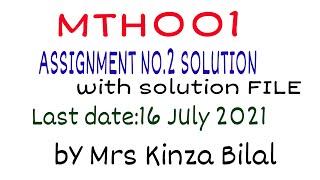 MTH001 Assignment 2 Solution Spring 2021| By Mrs Kinza Bilal