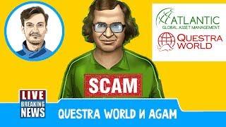 Questra World (AGAM) | SCAM