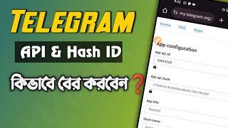 How to Find Telegram Api & Hash Id|Tottho Tv