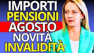 Pensioni Agosto 2024: Importi Cedolini, Invalidità e Aumenti Conguagli