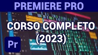 Premiere Pro Corso Gratis Completo - Montaggio video da zero (Tutorial ITA)