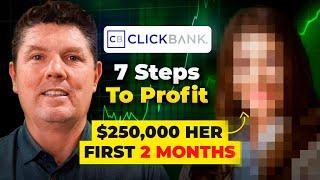 How To Make Money With ClickBank Affiliate Marketing ($250,000 in 2 Months)