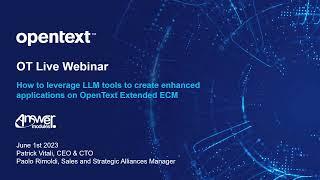 How to leverage LLM tools to create enhanced applications on OpenText Extended ECM