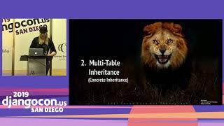 DjangoCon 2019 - The Ins and Outs of Model Inheritance by Blythe J Dunham