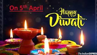 Happy Diwali on 5th April 2020