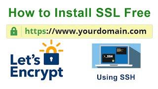 How to Install Free SSL From Let's Encrypt on any Shared Hosting via SSH with Auto Renewal Cron Job