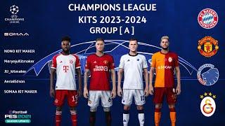 UCL KITS 23-24 GROUP [ A ] | PES 2021