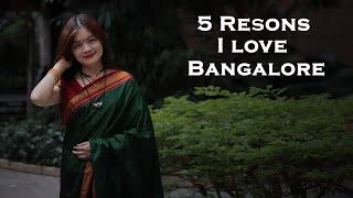 5 Reasons I love Bengaluru  | English Subtitles