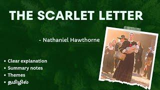 THE SCARLET LETTER by Nathaniel Hawthorne தமிழ் summary I BA ENG American literature