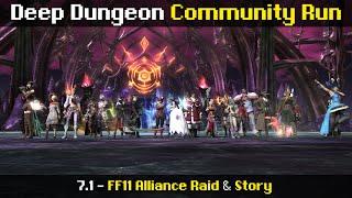 Deep Dungeon Community runs the FF11 Alliance Raid! & Story Readout (11/12/24 | 7.1)