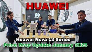 HUAWEI Price Drop Update January 2025, Huawei Nova 13 Series, Pura 70 Series, MatePad Series