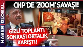 CHP'de İfşa Olan Gizli Zoom Toplantısı Sonrası Ortalık Karıştı!