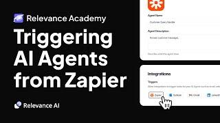 Triggering AI Agents from Zapier | Relevance Academy