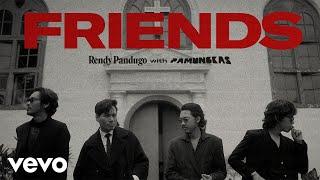Rendy Pandugo, Pamungkas - Friends (Official Music Video)