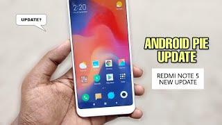 Android Pie Update For Redmi Note 5 | MIUI 11 Android Pie Update