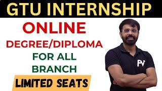 GTU INTERNSHIP | DEGREE & DIPLOMA | 2 WEEK & 6 WEEK | ALL BRANCH BY PRIYESHSIR VIDHYAPEETH