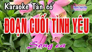 Karaoke tân cổ ĐOẠN CUỐI TÌNH YÊU [Mạnh quỳnh - Phi Nhung]