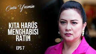 Ajeng Kidnaps and Tortures Ratih | CINTA YASMIN | EPS.7 (4/7)