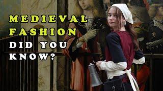 Medieval Life Documentary: Medieval Fashion - Did you know?