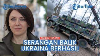  Serangan Balik Ukraina Berhasil, Hanna Maliar: Penjajah Menderita di Timur dan Selatan