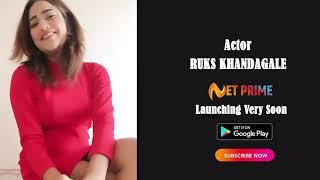 Ruks Khandagale | Net Prime App