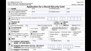 Form SS-5 walkthrough (Application for Social Security card)
