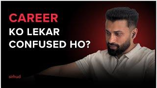 Abhi ke Samay ki Sabse Zaroori Career Advice