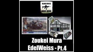 Zoukei Mura Edelweiss - Part 4