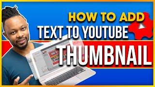 FAST & EASY | HOW TO ADD TEXT TO YOUTUBE  THUMBNAIL Within YouTube Studio |  | No Photoshop Needed