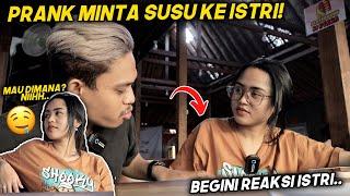 PRANK MINTA SUSU KE ISTRI DITEMPAT UMUM! MALAH DIKASIH BENERAN!?