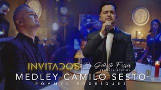 INVITADOS by Gilberto Ferrer /  @RommelRodriguez - Medley Camilo Sesto