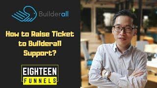 How to Raise Support Ticket with Builderall