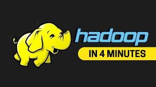 Hadoop Explained in 4 minutes