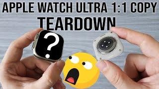 What’s Inside The Apple Watch Ultra 1:1 Copy  - TEARDOWN