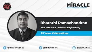 Employee Testimonial | Bharathi Ramachandran | Celebrating 25 Years of Miracle Software Systems