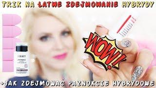 TRIK na łatwe zdejmowanie hybrydy baza Peel Off + jak zdejmować hybrydy Tajniki Paznokci * Candymona