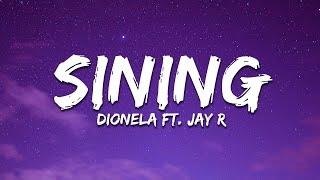 Dionela - sining (Lyrics) ft. Jay R