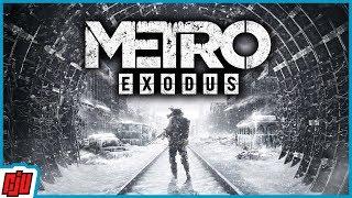 Metro Exodus Part 1 | FPS Horror Game | PC Gameplay Walkthrough