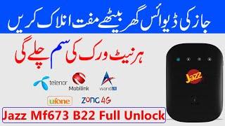 Jazz MF673 Unlock B22 | How to Unlock Jazz MF673 B22 Unlock All Network | Jazz Device Unlock FREE