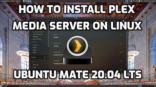 How to Install Plex Media Server on a Linux Desktop