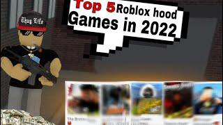 Top 5 best Roblox hood games in 2022
