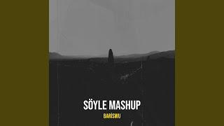 Söyle Mashup