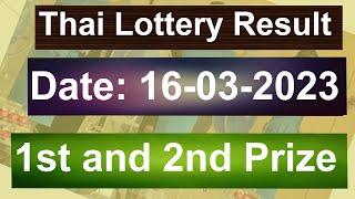 Thai Lottery Result today | Thailand Lottery 16 March 2023 Result |Thai Government Lottery Result