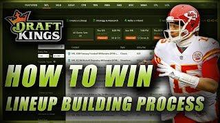 HOW TO WIN ON DRAFTKINGS NFL: LINEUP BUILDING PROCESS 2019