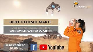 7 minutos de TERROR del PERSEVERANCE | DIRECTO con AstronautaLiLi