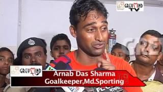 Arnab Das Sharma : Md.Sporting's new hero !