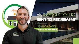 An Introduction to Rent To Retirement