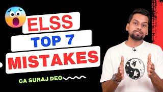 Avoid These Mistakes while Investing in an ELSS Fund | CA Suraj Deo