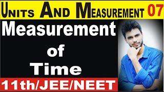 measurement of time class 11 physics | measurement of time | measurement of time class 11 | class 11